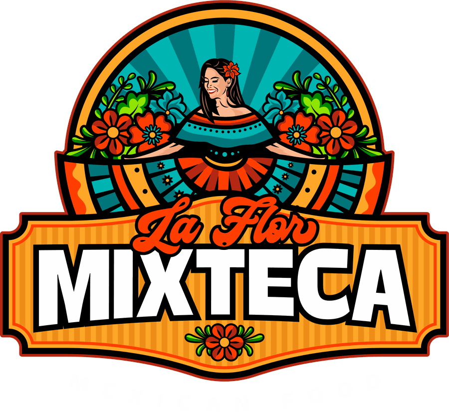 La Flor Mixteca — Mexican Food